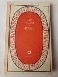 Ion Vinea - Poezii, Editura Minerva 1988, 286 pag, Stare f buna!