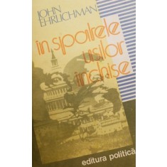In spatele usilor inchise - John Ehrlichman