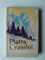 PIATRA CRAIULUI - I. IONESCU DUNAREANU (contine harta) foto