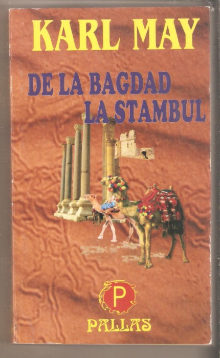 Karl May-De la Bagdad la Stambul