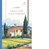 Cinci copii si un spiridus - E. Nesbit