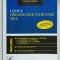CODUL ORGANIZARII JUDICIARE , editie ingrijita de DAN LUPASCU , 2015