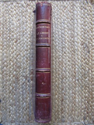 CRIME ET CHATIMENT - F.M. DOSTOIEVSKY (CARTE IN LIMBA FRANCEZA) foto