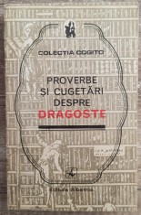 Proverbe si cugetari despre dragoste - Mircea M. Duduleanu