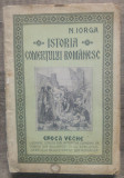 Istoria comertului romanesc, epoca veche - N. Iorga/ 1937