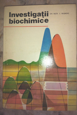 Investigatii Biochimice - Gh.nuta C.busneag foto