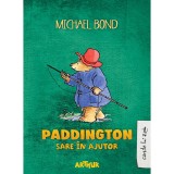 Cumpara ieftin Carte Editura Arthur, Paddington sare in ajutor, Michael Bond, ART