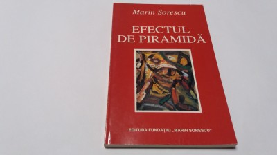 Efectul De Piramida - Marin Sorescu R0 foto