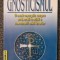 GNOSTICISMUL. O noua conceptie asupra stravechii traditii - Hoeller