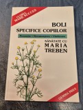 Boli specifice copiilor Maria Treben