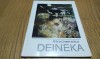 DEINEKA - Petru Comarnescu - Editura Meridiane, 1968, 40 p.+ reproduceri, Alta editura