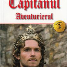 Capitanul Vol. 2: Aventurierul - Michel Zevaco