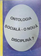 ONTOLOGIA SOCIALA - O NOUA DISCIPLINA?-ELENA PUHA foto