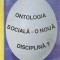 ONTOLOGIA SOCIALA - O NOUA DISCIPLINA?-ELENA PUHA-237675