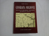 GEOGRAFIA MOLDOVEI - VASILE BAICAN