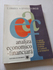 ANALIZA ECONOMICO - FINANCIARA - C. Stanescu, A. Isfanescu, A. Baicusi foto