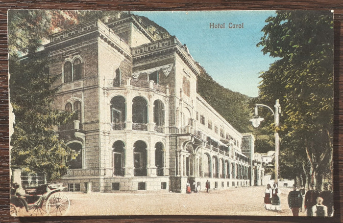 (157) CARTE POSTALA ROMANIA - BAILE HERCULANE - HOTEL CAROL