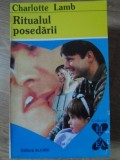 RITUALUL POSEDARII-CHARLOTTE LAMB-343641