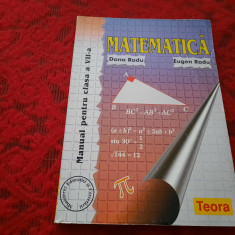 MATEMATICA MANUAL PENTRU CLASA A VII-A DANA RADU,EUGEN RADU-RF22/3