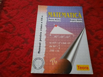 MATEMATICA MANUAL PENTRU CLASA A VII-A DANA RADU,EUGEN RADU-RF22/3 foto