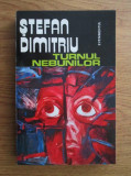 Stefan Dimitriu - Turnul nebunilor