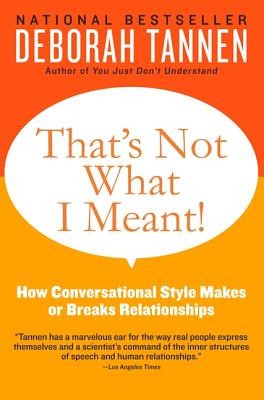 That&#039;s Not What I Meant!: How Conversational Style Makes or Breaks Relationships