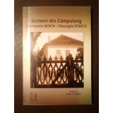 Ioan Crăciun (ed.) - Scrisori din C&acirc;mpulung: Constantin Noica - Gheorghe Staicu (ediția a II-a, rev.)