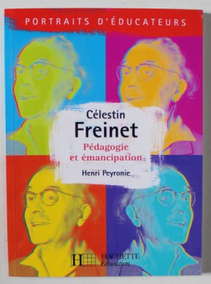 PEDAGOGIE ET EMANCIPATION par HENRI PEYRONIE , 1999 foto