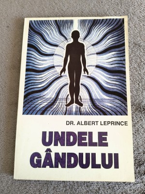 Undele gandului, Manual practic de telepatie provocata - Dr. Albert Leprince / R5P3S foto