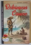 ROBINSON CRUSOE , EDITIA A VI - A , roman de DANIEL DEFOE , 2025