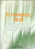 In transeele vietii - Ilie Marinescu