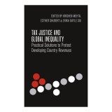 Cumpara ieftin Tax Justice and Global Inequality