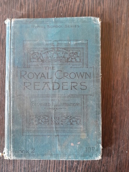 The Royal Crown Readers Book 2 - With Coloured Illustrations