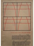 Roland Eminet - Constructia drumurilor (Editia: 1973)