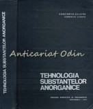 Cumpara ieftin Tehnologia Substantelor Anorganice - Constantin Calistru, Cornelia Leone