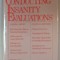 CONDUCTING INSANITY EVALUATIONS by RICHARD ROGERS , 1986