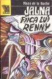 JALNA 8: FIICA LUI RENNY-MAZO DE LA ROCHE-274694