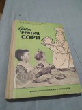 GATIM PENTRU COPII ALFONS FRUCHTER1957/POZE,ILUSTRATII/CARTONATA