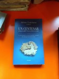 UN CENTENAR și mai multe teme pentru acasă - Adrian Cioroianu