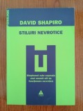 David Shapiro, Stiluri nevrotice