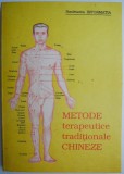 Metode Terapeutice Traditionale Chineze - Ghid Practic - Medicina Alternativa, Tratament Naturist