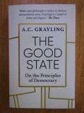 A. C. Grayling - The Good State