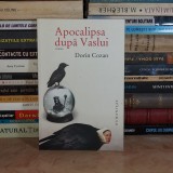 DORIN COZAN - APOCALIPSA DUPA VASLUI ( ROMAN ) , HUMANITAS , 2009 *