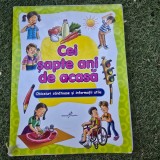 Cei sapte ani de acasa. Obiceiuri sanatoase si informatii utile