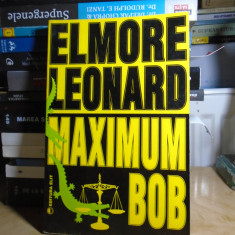 ELMORE LEONARD - MAXIMUM BOB ( ROMAN POLITIST ) #