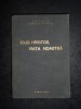 NICOLAE MITROPOLITUL ARDEALULUI - IISUS HRISTOS, VIATA NOASTRA (1973, cartonata)