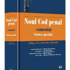 Noul Cod penal comentat. Partea speciala Ed.3 - Vasile Dobrinoiu