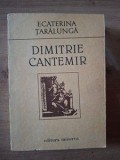 Dimitrie Cantemir- Ecaterina Taralunga