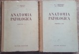 A. I. Abricosov - Anatomia patologica, partea I si a II-a (1955, ed. cartonata)