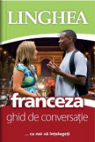 Ghid de conversatie roman-francez EE (economic) |, Linghea